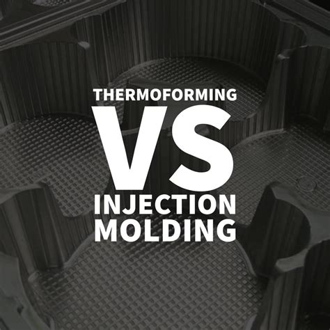 Thermoforming vs. Injection Molding: What’s the 